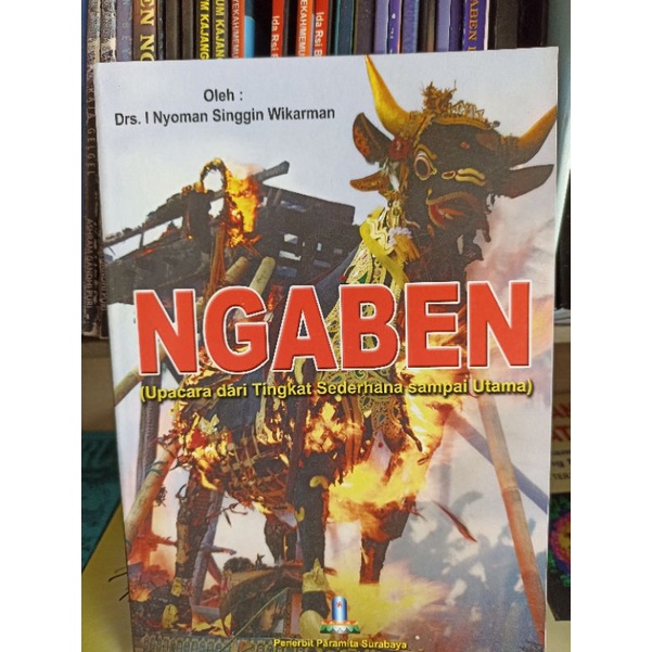 Ngaben Upacara dari Tingkat Sederhana sampai Utama