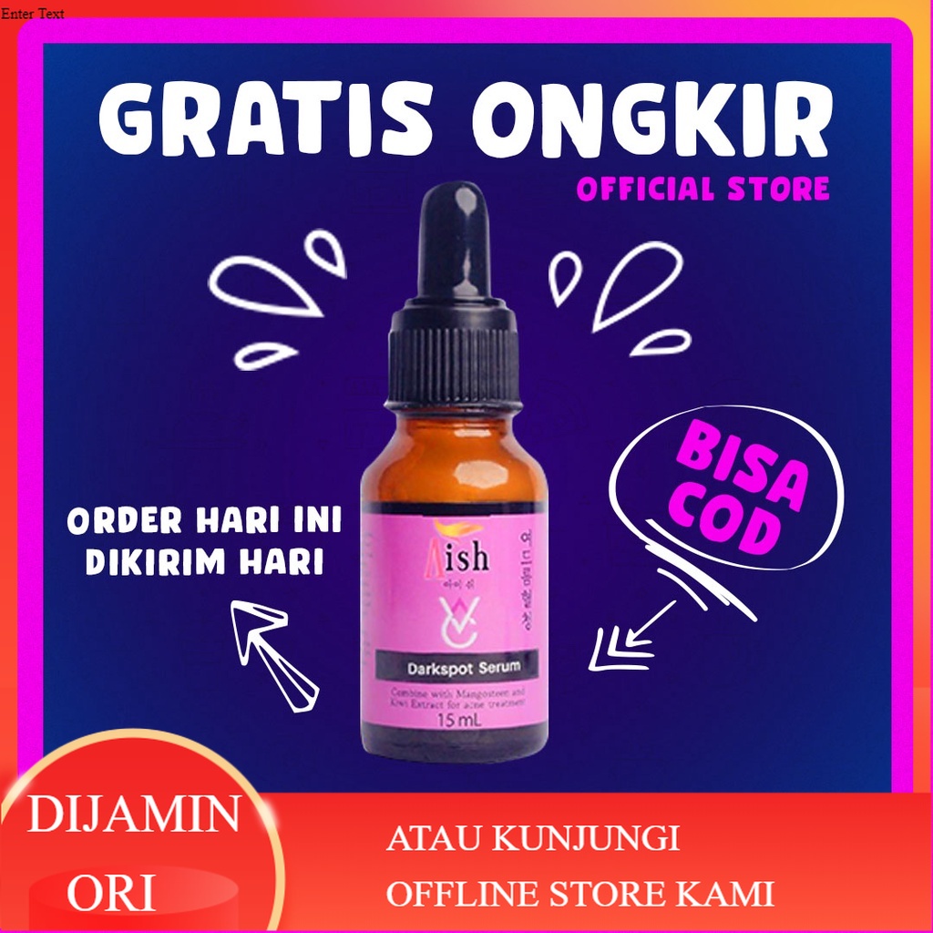 AISH SERUM DARKSPOT ORIGINAL / AISH SERUM KOREA ORGINAL / DARKSPOT SERUM AIS ORIGINAL / AISH SERUM O
