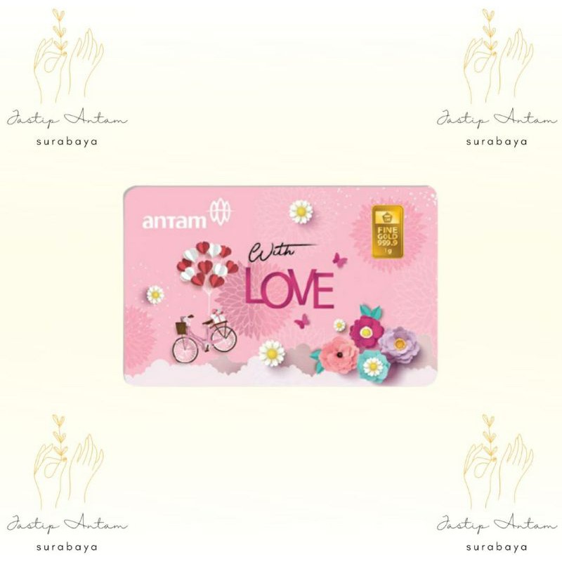 ANTAM GIFT SERIES WITH LOVE / ANTAM WITH LOVE