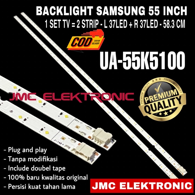 BACKLIGHT TV LED SAMSUNG 55 INC UA55K5100 UA55K5100AK UA-55K5100AK UA-55K5100 LAMPU BL 55IN