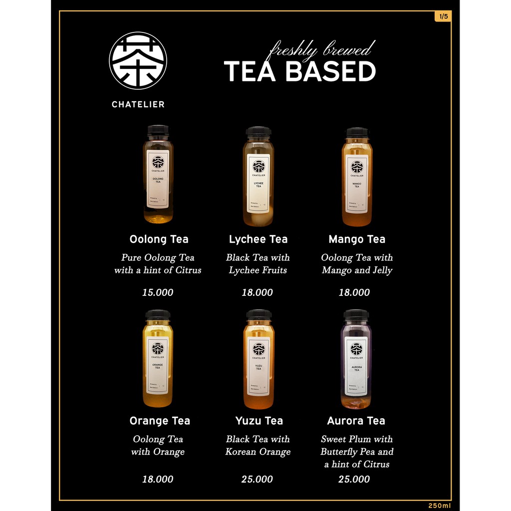 

Chatelier Tea-Based Fresh Drinks (Minuman Segar)