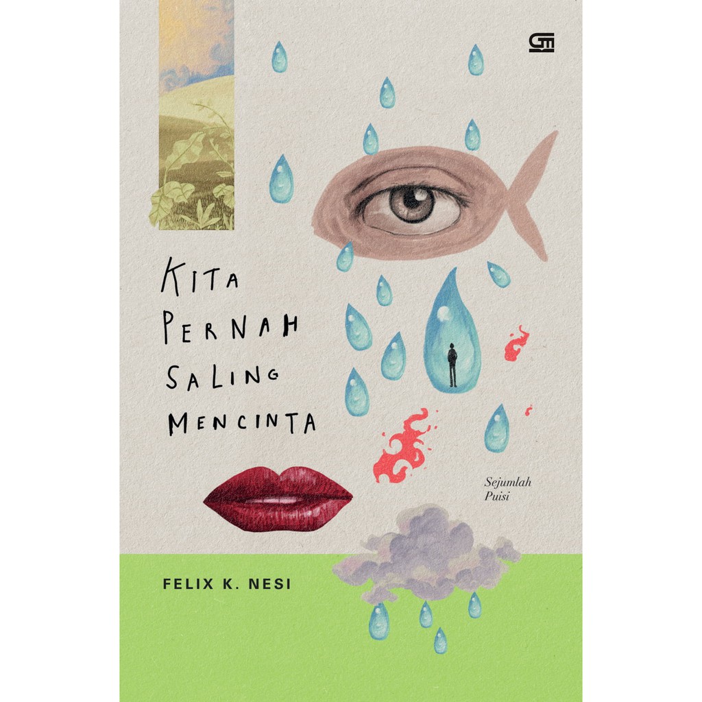 Kita Pernah Saling Mencinta (Novel)