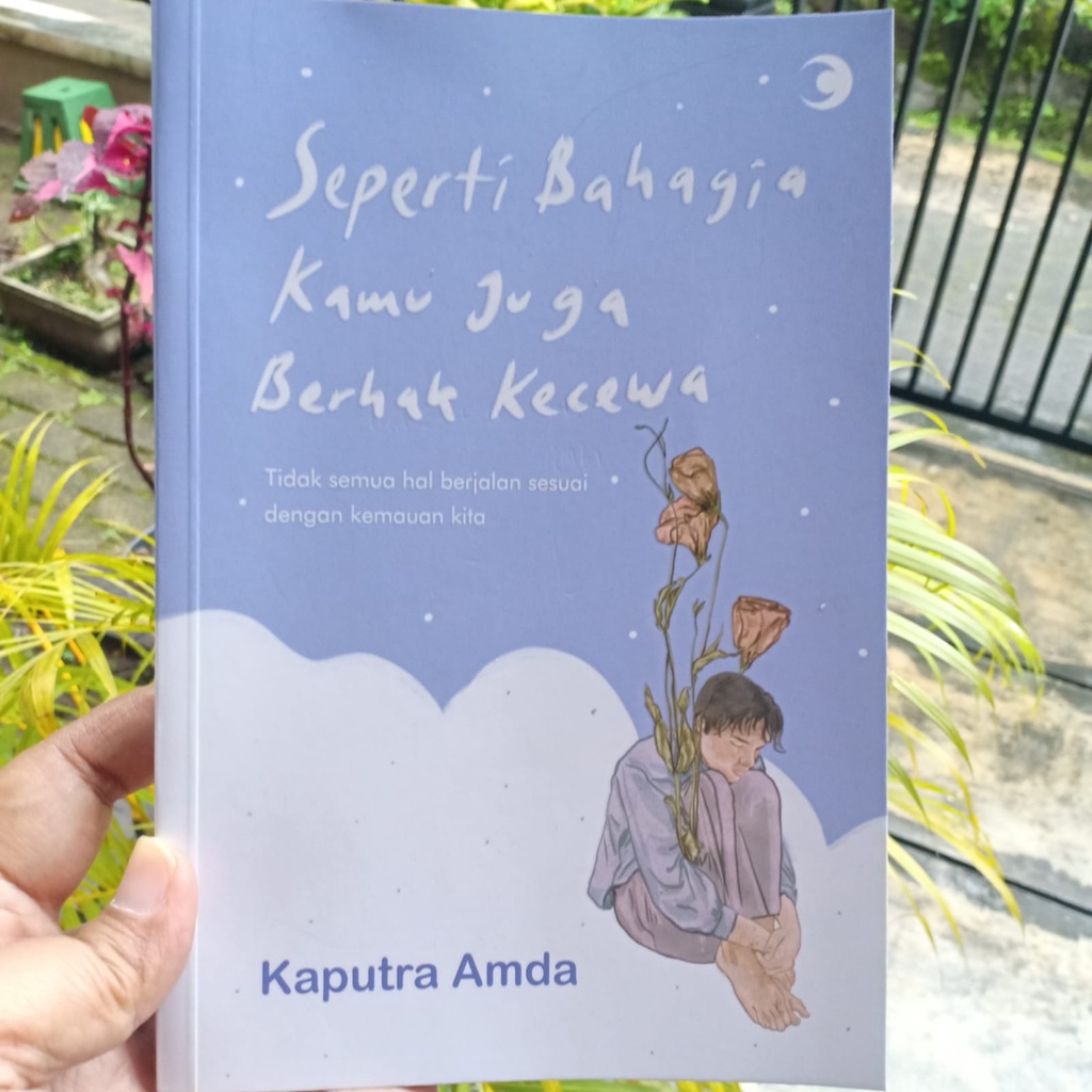BUKU TERBARU SEPERTI BAHAGIA KAMU JUGA BERHAK KECEWA - CAESAR