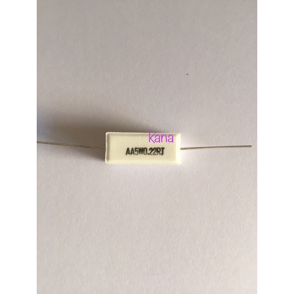 Resistor 5watt 0.22 Ohm / Resistor 5watt 0.22
