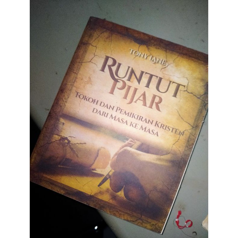 Buku sejarah Gereja Runtut Pijar - Tony Lane