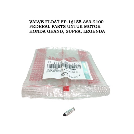 JARUM PELAMPUNG KARBURATOR FP-16155-883-2100 FEDERAL PARTS UNTUK MOTOR HONDA GRAND, SUPRA, LEGENDA