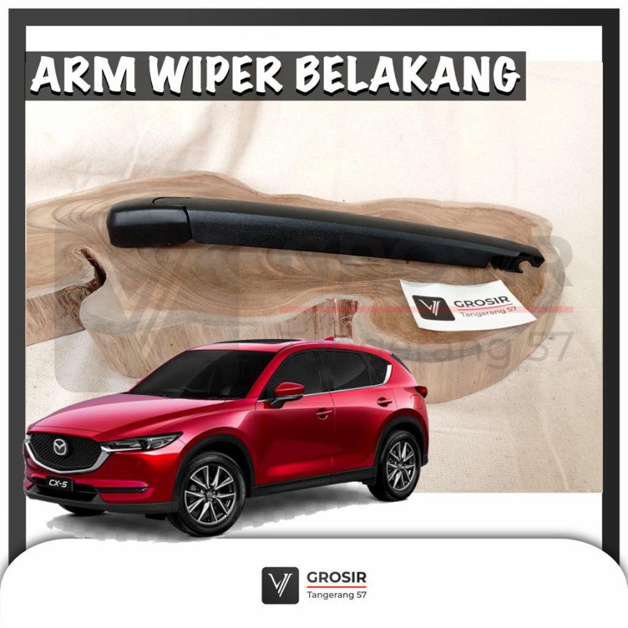 GAGANG ARM WIPER BELAKANG MAZDA CX5 CX 5 GAGANG WIPER MAZDA CX5 CX 5