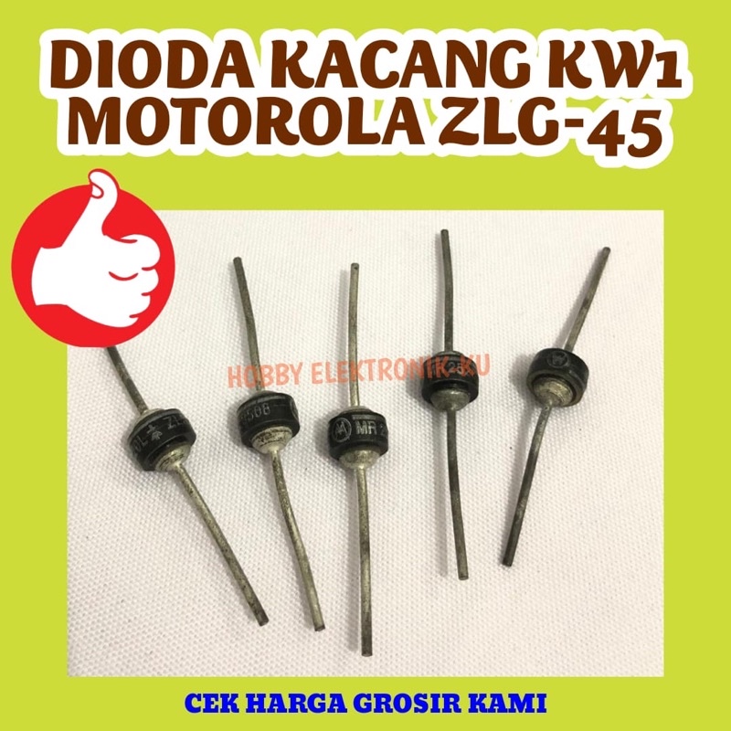 DIODA KACANG KW1 MOTOROLA ZLG-45