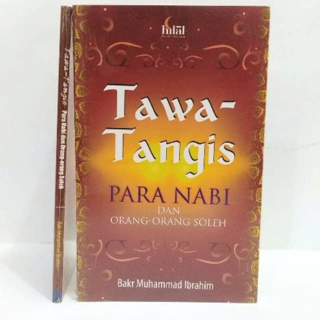 Tawa Tangis Para Nabi dan Orang-orang Soleh - Bakr Muhammad Ibrahim