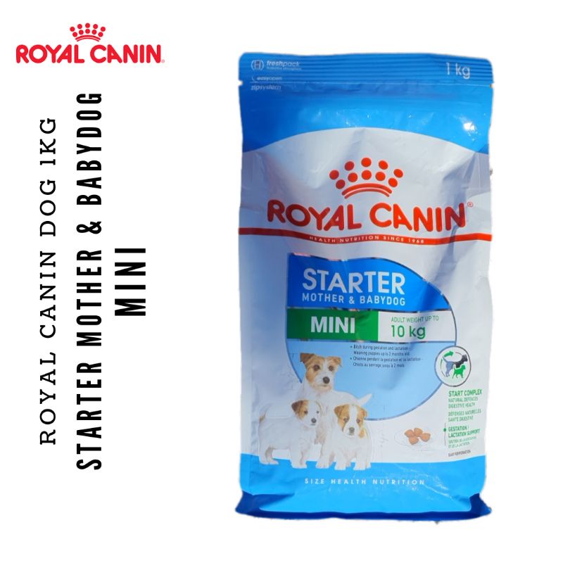 Royal Canin Dog Food MINI Starter Mother and Baby Dog 1kg - Makanan