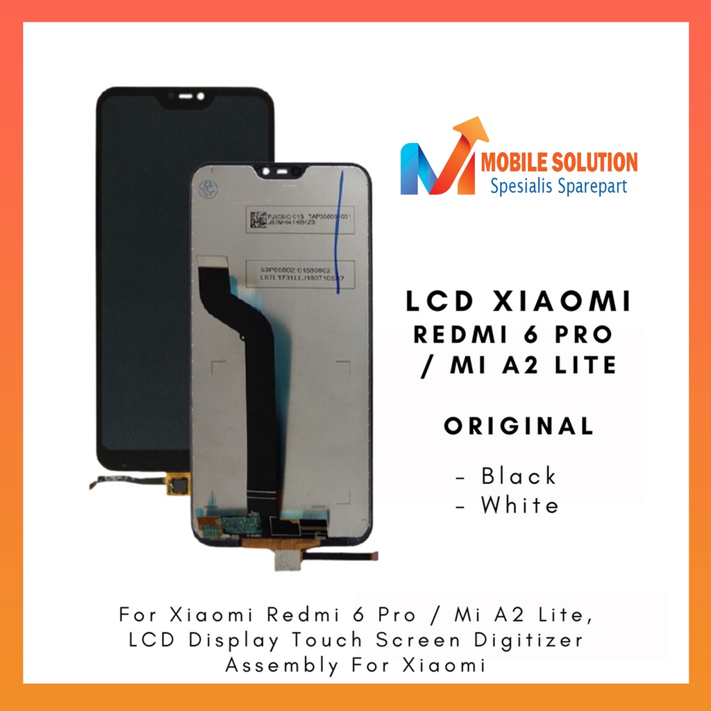 Grosir LCD Xiaomi Redmi 6 Pro  LCD Xiaomi Mi A2 Lite Universal Fullset Touchscreen ORIGINAL 100% Garansi 1 Bulan + Packing / Bubbel