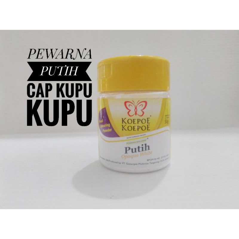 

Pewarna Putih Opaque White Cap KOEPOE KOEPOE KUPU KUPU