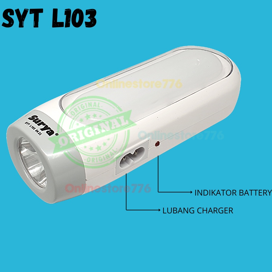 LAMPU SENTER EMERGENCY LED SURYA SYT L103 / SENTER DARURAT SURYA SYT L103 / CAHAYA PUTIH / RECHARGEABLE