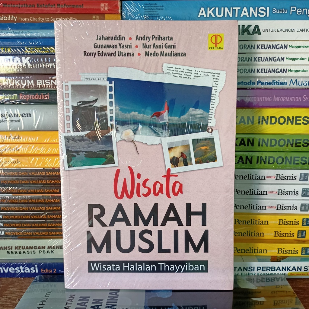 Wisata Ramah Muslim Wisata Halalan Thayyiban - Jaharuddin, Dkk