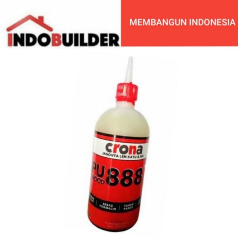 CRONA PU 888 LEM KAYU BASAH 450 GRAM