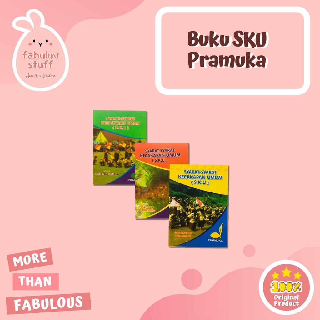 ATK ~ Buku SKU Pramuka SD / SMP / SMA / Siaga / Penggalang / Penegak