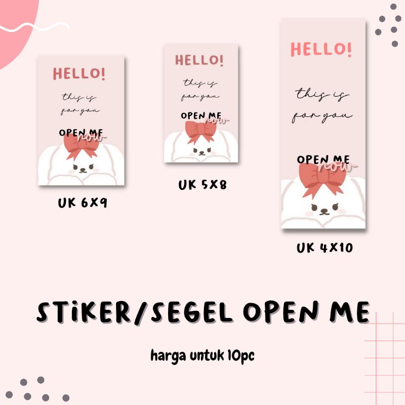 

(10LEMBAR) stiker / label / open me / hampers by desop