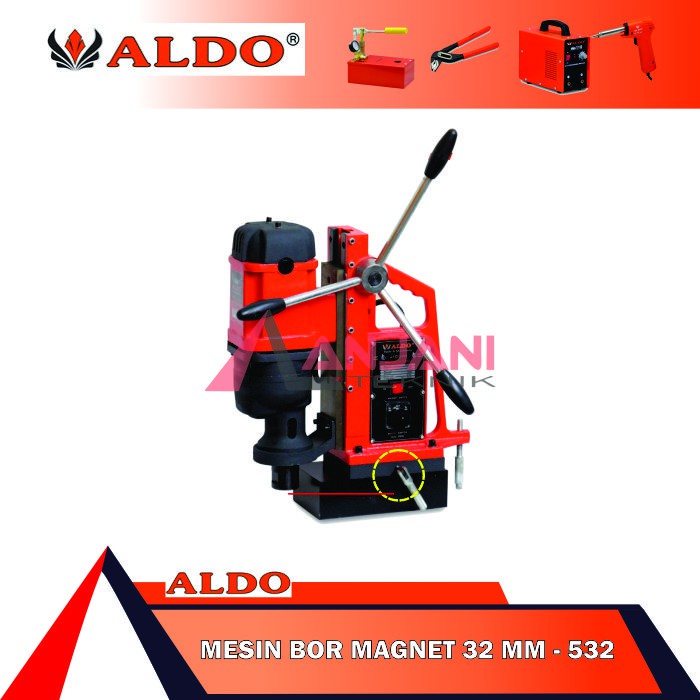 ALDO 532 MESIN BOR MAGNET 32mm / MAGNETIC DRILL 32 mm