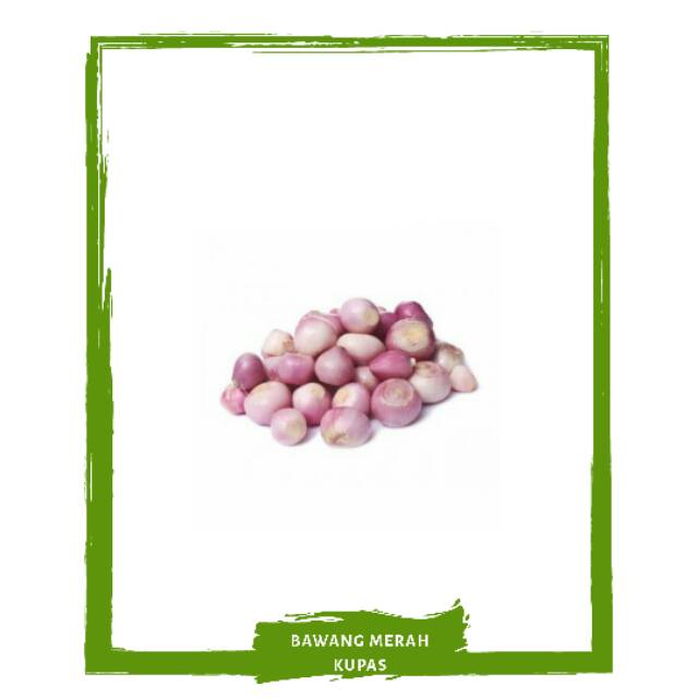 

Bawang Merah Kupas / Sayur Sayuran Segar By Mallahrizwa