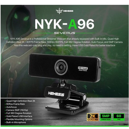 ITSTORE NYK NEMESIS A96 / A 96 SEVERUS Quad HD Webcam With 60FPS 2K 5MP Original a-96 Auto Focus