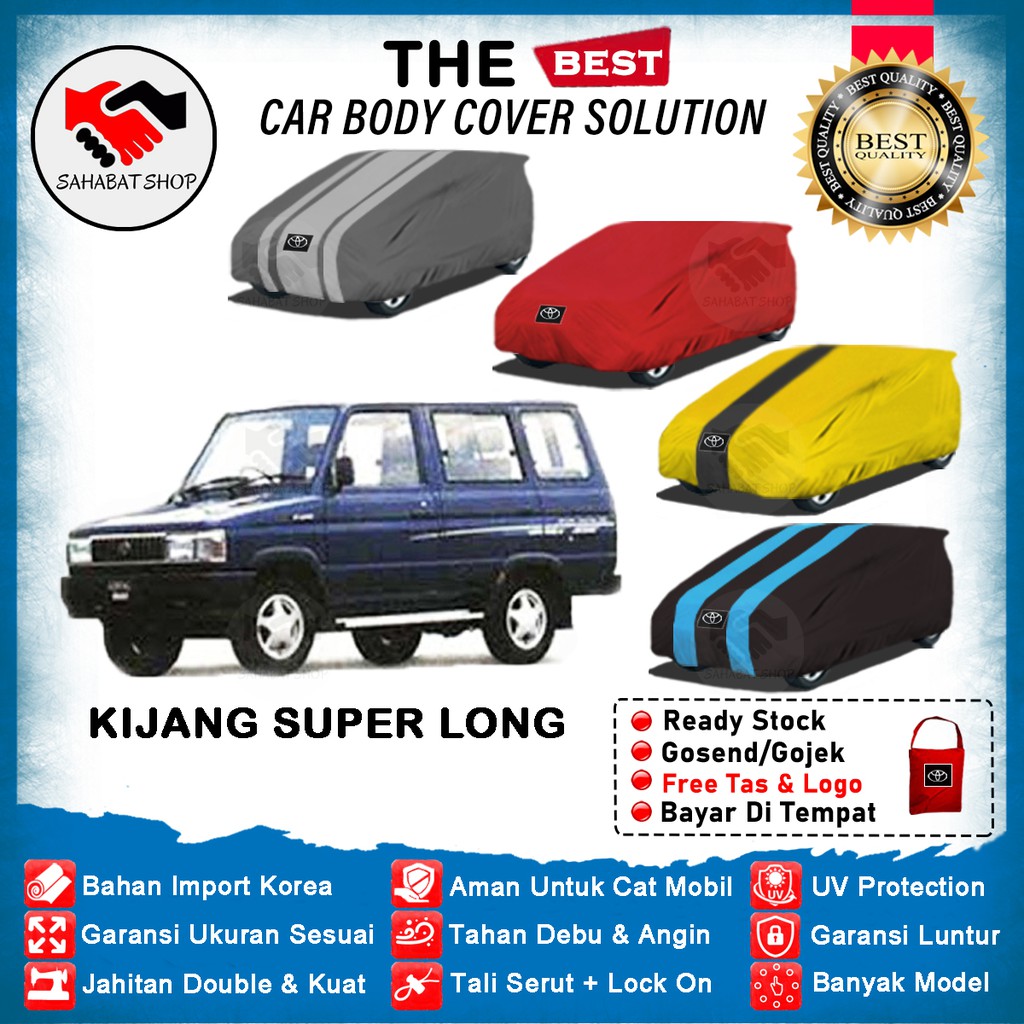 Sahabat Body Cover Sarung Mobil Kijang Super Selimut Penutup Kijang Super Long Short Tutup Mantel Toyota Outdoor