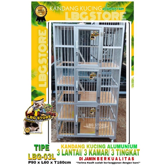 Kandang Kucing Alumunium 3 Tingkat/Kamar Tipe LBG-03 B kaca
