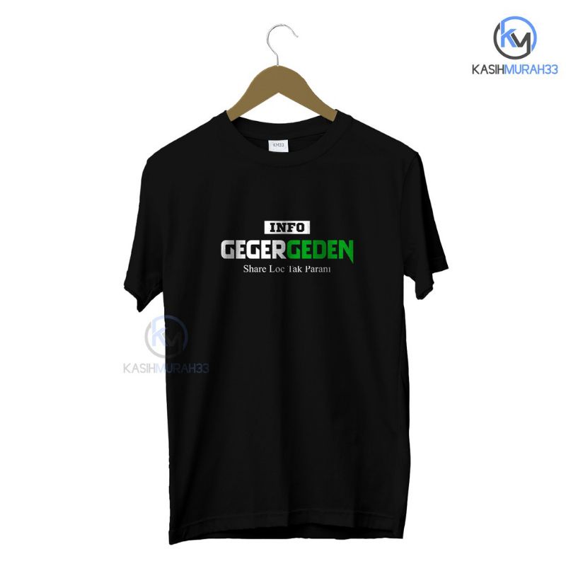 KAOS pria wanita info geger geden kaos kata-kata grosir murah