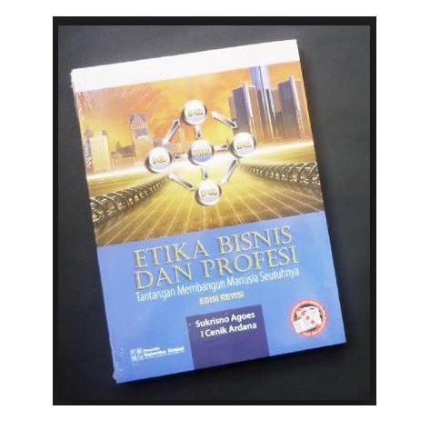 

Salemba Empat "Etika Bisnis Dan Profesi Edisi Revisi