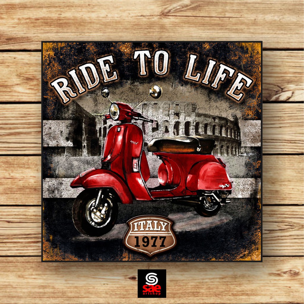 Hiasan Dinding Vintage Vespa Ride To Life Shopee Indonesia