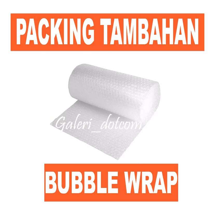 

TAMBAHAN BUBBLE WRAP KHUSUS UNTUK BINGKAI