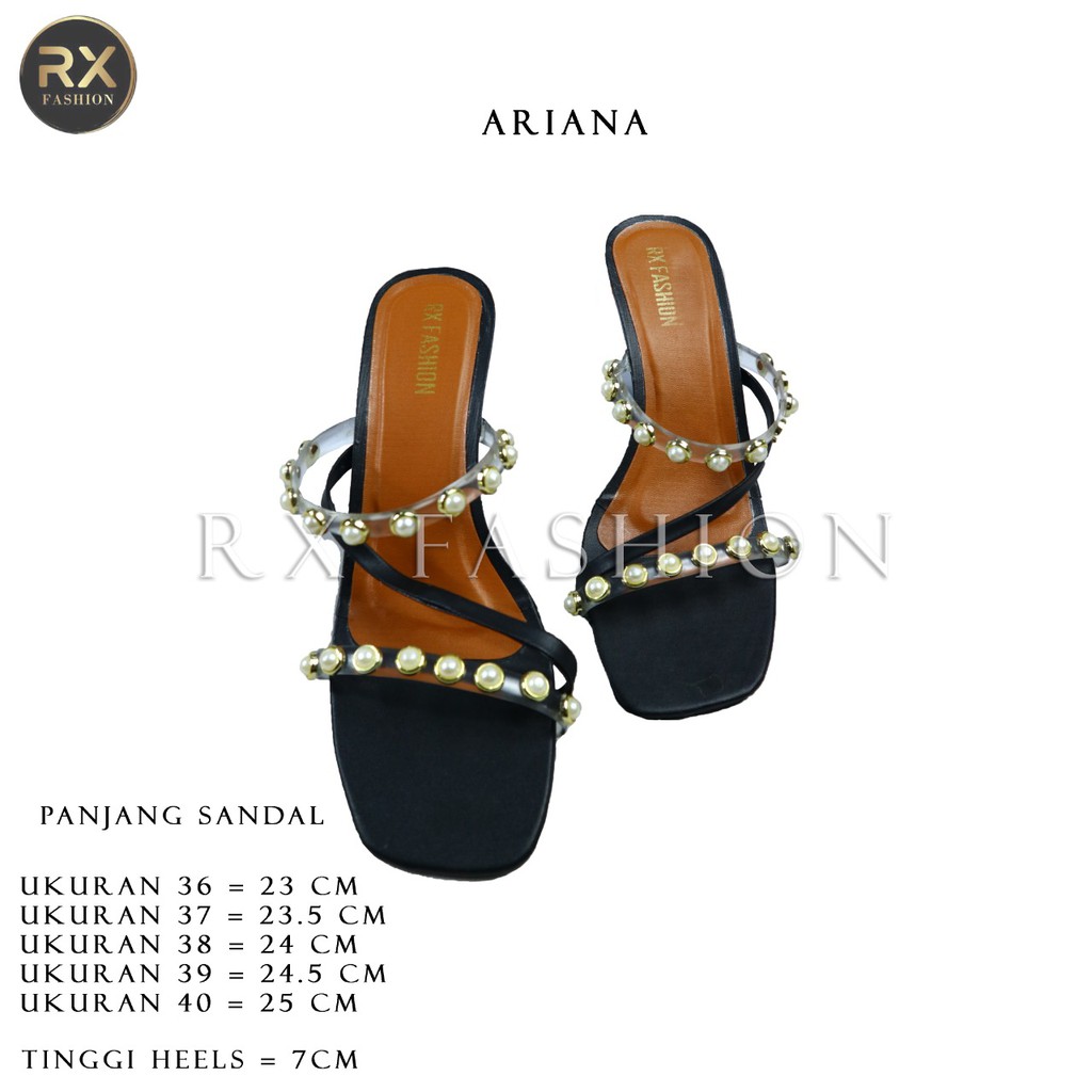 RX FASHION - SENDAL ARIANA HEELS IMPORT - FASHION SENDAL HAK WANITA ***GOOD QUALITY***