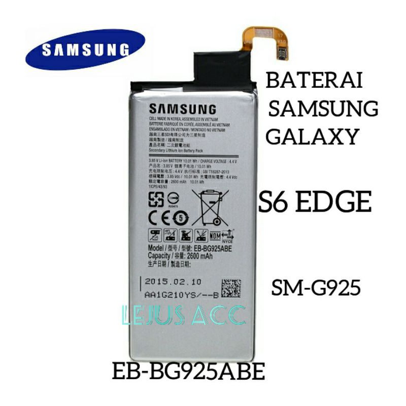 Baterai Batre Battery Samsung Galaxy S6 EDGE S6E (SM-G925