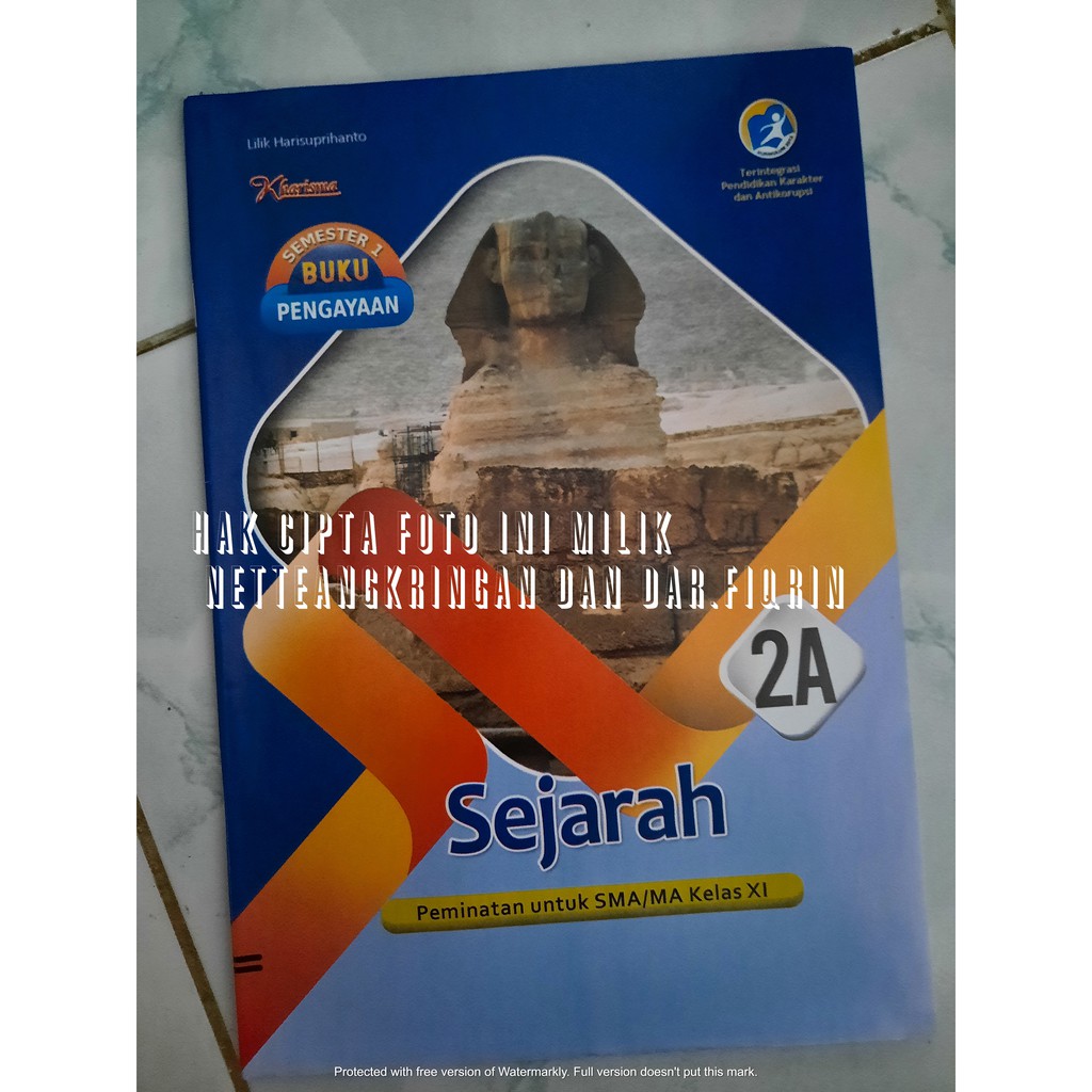 LKS Sejarah Peminatan Kelas 10 X 11 XI SMA MA Semester 1 K13 rev 2018 kharisma