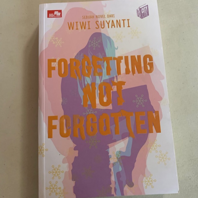 "Forgetting Not Forgotten" karya Wiwi Suyanti