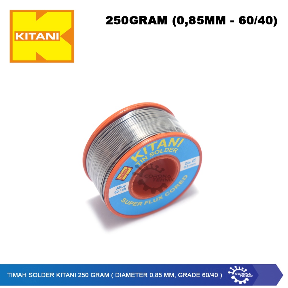 ( Diameter 0,85 mm, Grade 60/40 ) - Timah Solder Kitani 250 Gram