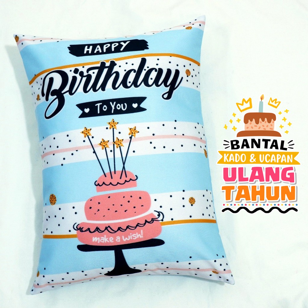 Bantal Kado Hadiah Ulang Tahun Tema Make a Wish 