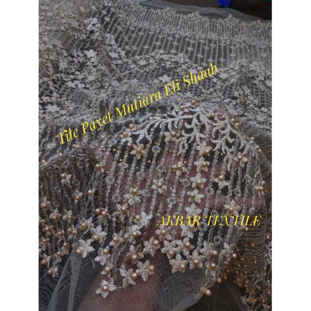 Kain Tile Payet Mutiara Eli Shaab Metalic/Bahan kebaya/kain gaun/dress