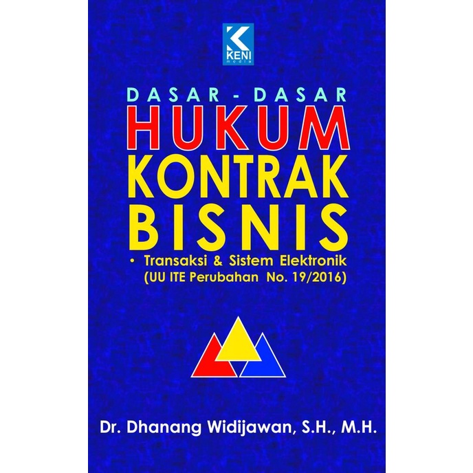 

Dasar-Dasar Hukum Kontrak Bisnis TERMURAH