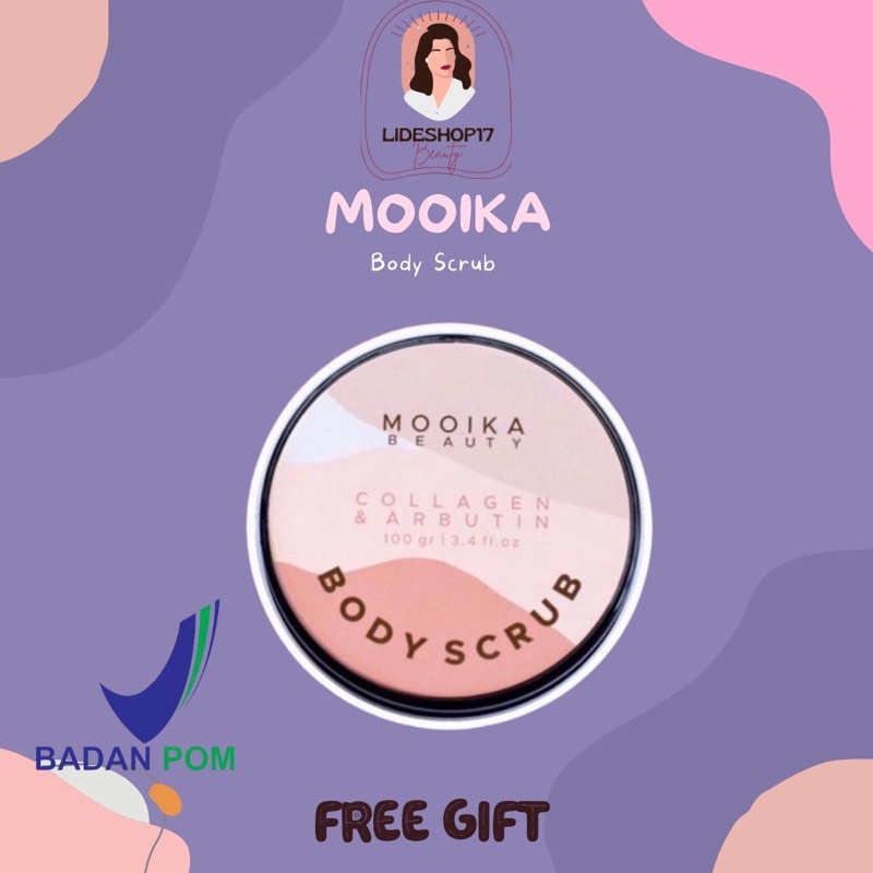 [SIAP KIRIM] MOOIKA Whitening Body Scrub Collagen + Arbutin SCRUB MOOIKA