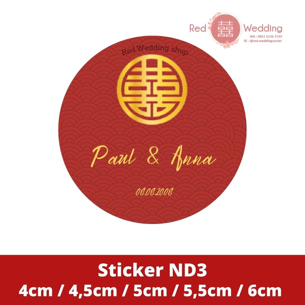 [ND1-ND5] Custom Sticker Merah Wedding Sangjit Shuang Xi Custom Nama Groom Bride dan Tanggal Pernikahan UKURAN 4CM / 5CM / 6CM