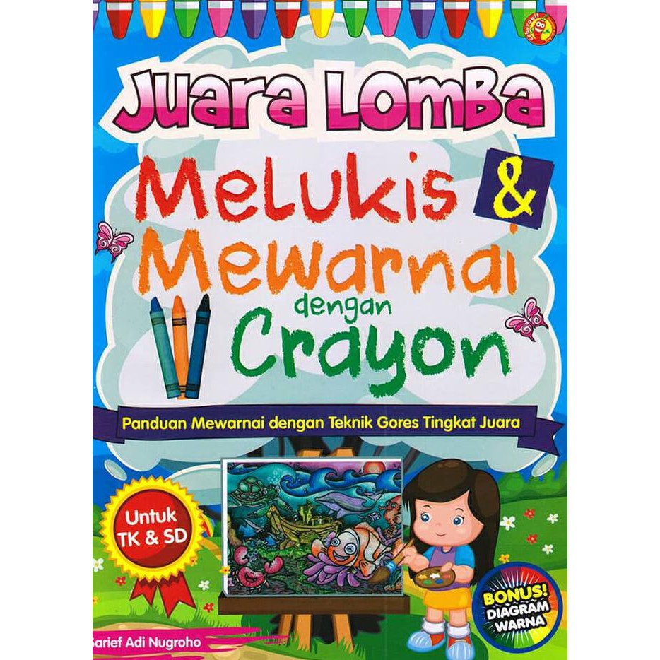 

SPECIAL!! Juara Lomba Melukis & Mewarnai Dengan Crayon