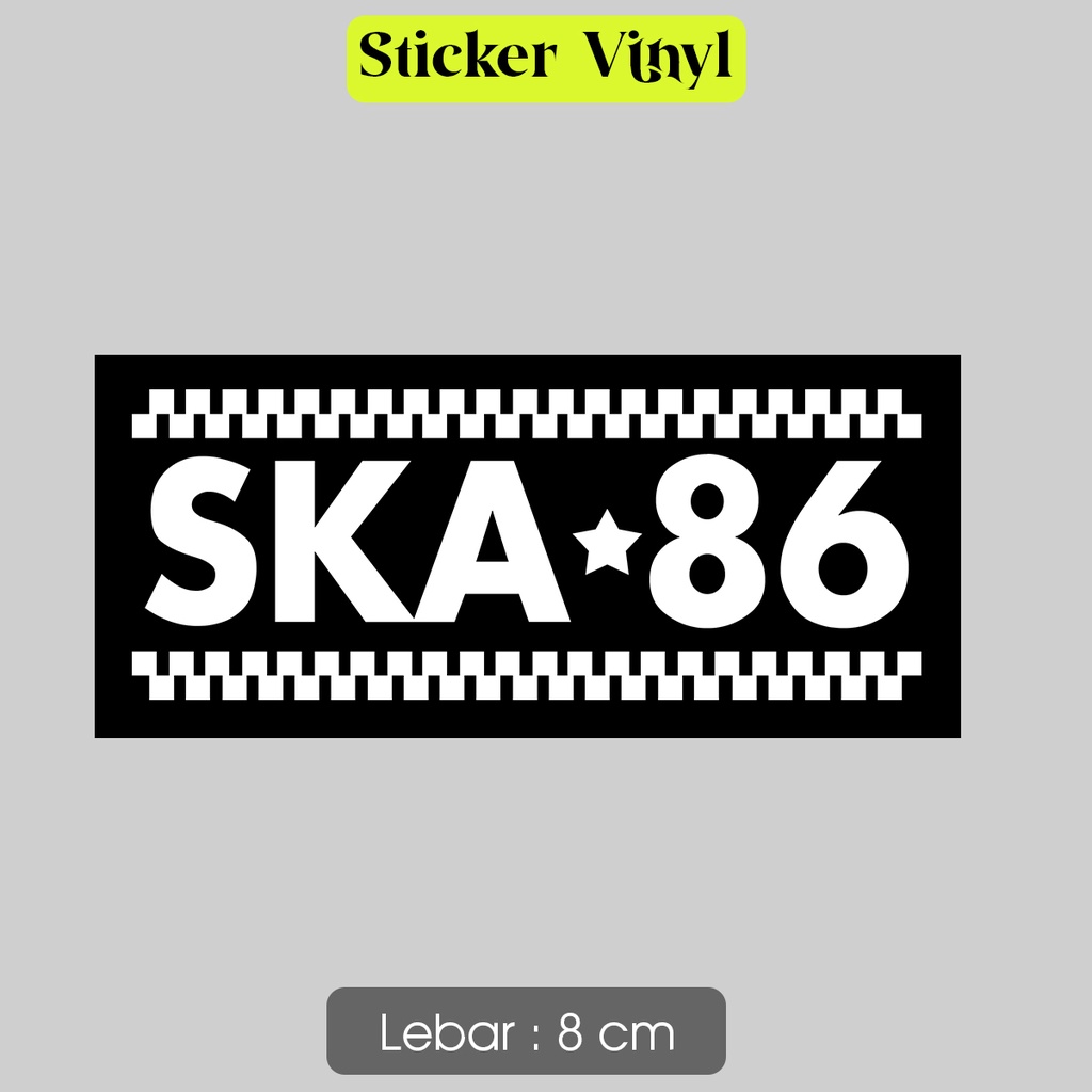 

Stiker SKA 86 Sticker Vinyl Satuan Bahan Anti Air