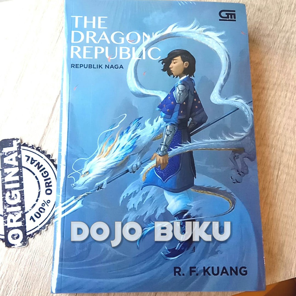 Republik Naga (The Dragon Republic) by R.F. Kuang