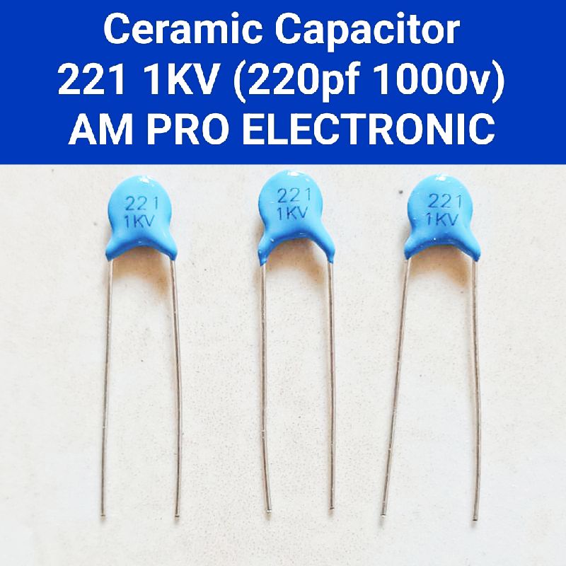 Ceramic 221 1KV 220pf Kapasitor Keramik 1000v 220 pf Capacitor