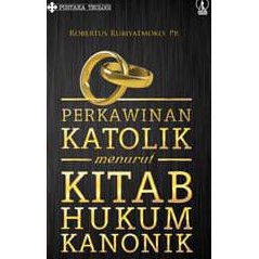 Perkawinan Katolik Menurut Kitab Hukum Kanonik