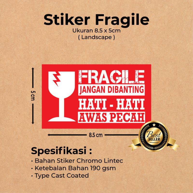 

Stiker Fragile uk ada di gambar harga perpcs