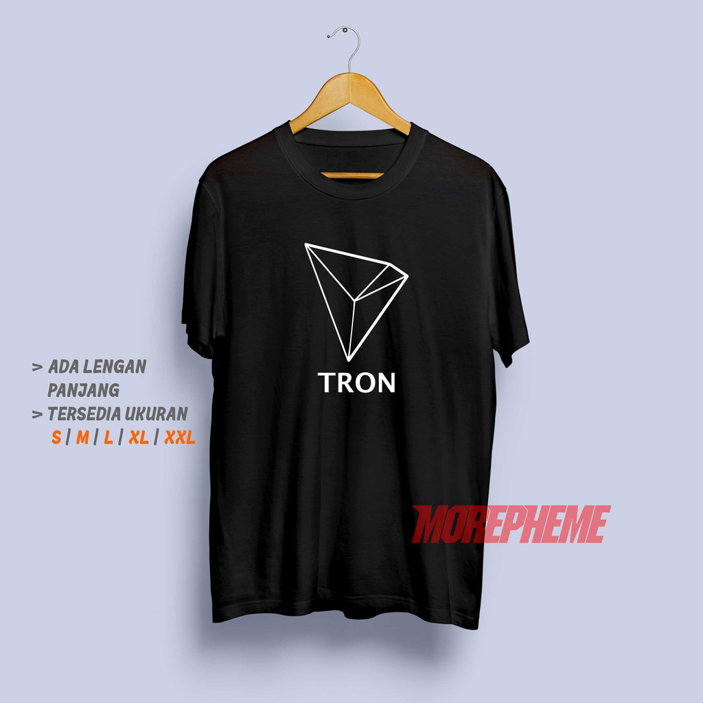 Kaos Tron TRX Crypto Coin Baju Kripto Investor Trader Trading - Kaos Morepheme