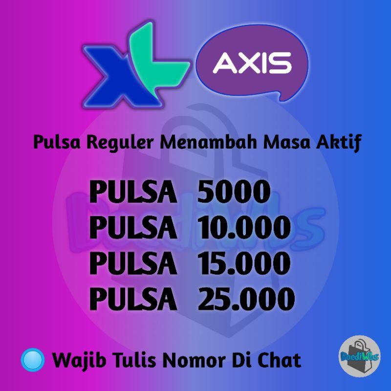 Pulsa XL 5000 10000 15000 Sampai 25000 AXIS Reguler + Masa Aktif Termurah