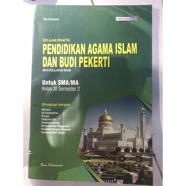 

BUKU PAI VIVA PAKARINDO KELAS XI SEMESTER 1. KURIKULUM 2013