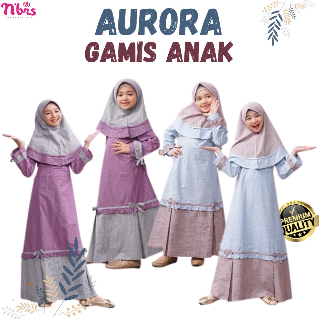 BAJU GAMIS COUPLE SARIMBIT KELUARGA DRESS ANAK BAYI MUSLIM PEREMPUAN TERBARU NIBRAS AURORA 2021